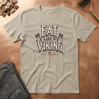 Eat Like Viking  T-Shirt