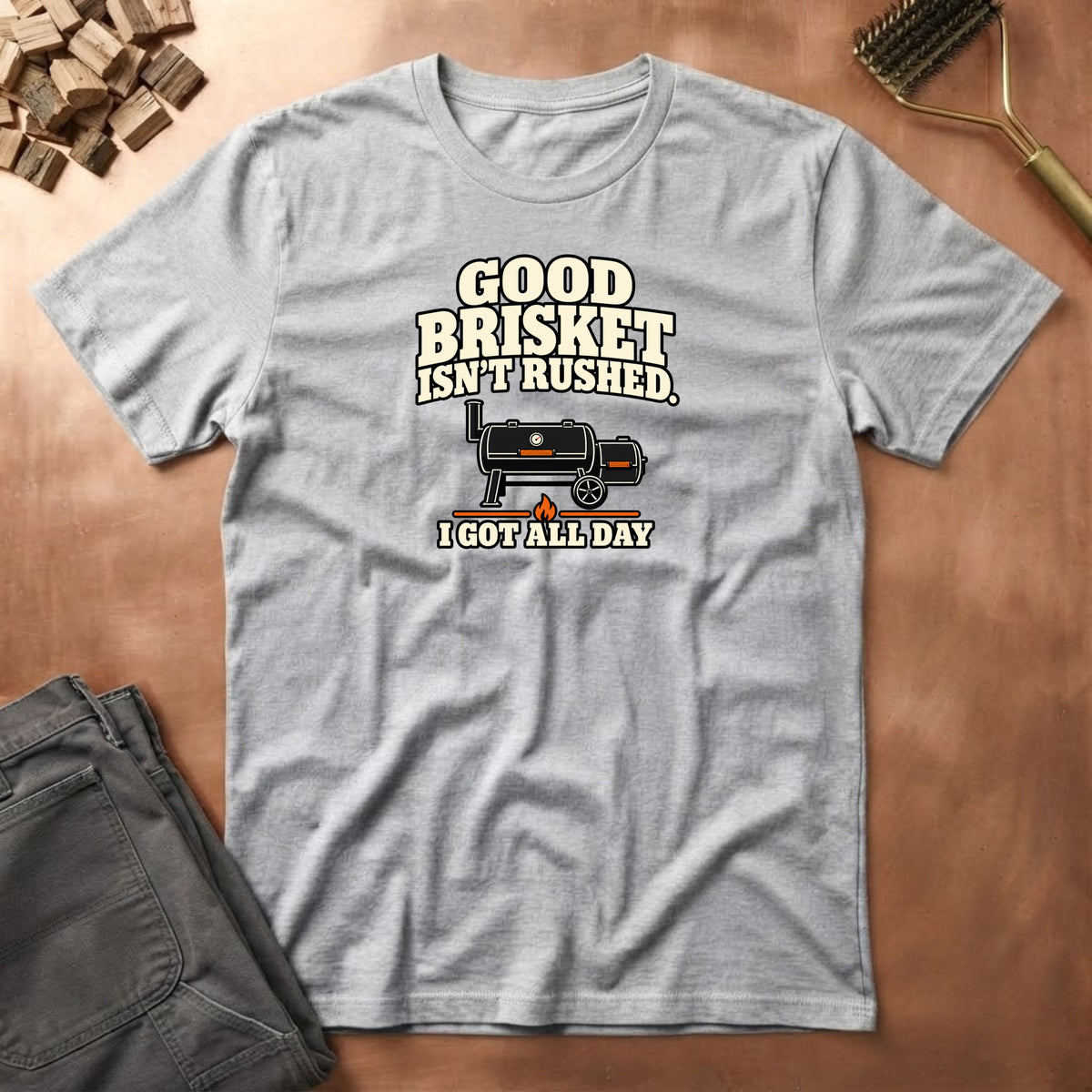 I Got All Day T-Shirt