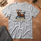 Raise The Steaks T-Shirt