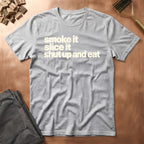 Smoke N Slice T-Shirt