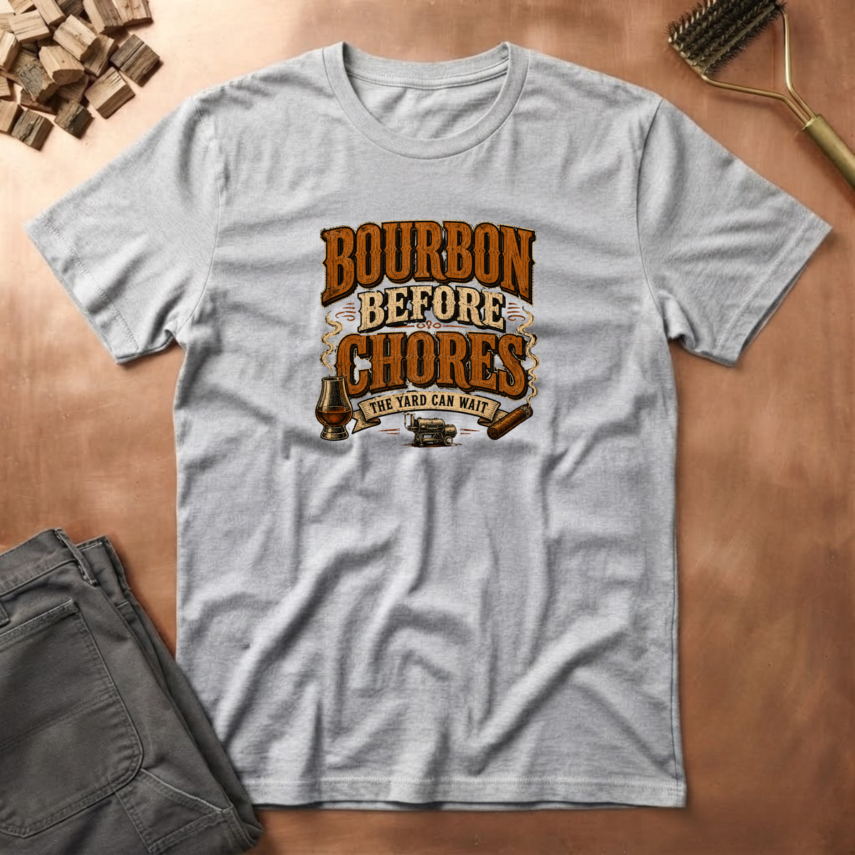Bourbon Before Chores T-Shirt