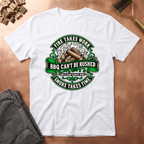BBQ Cant Be Rushed T-Shirt