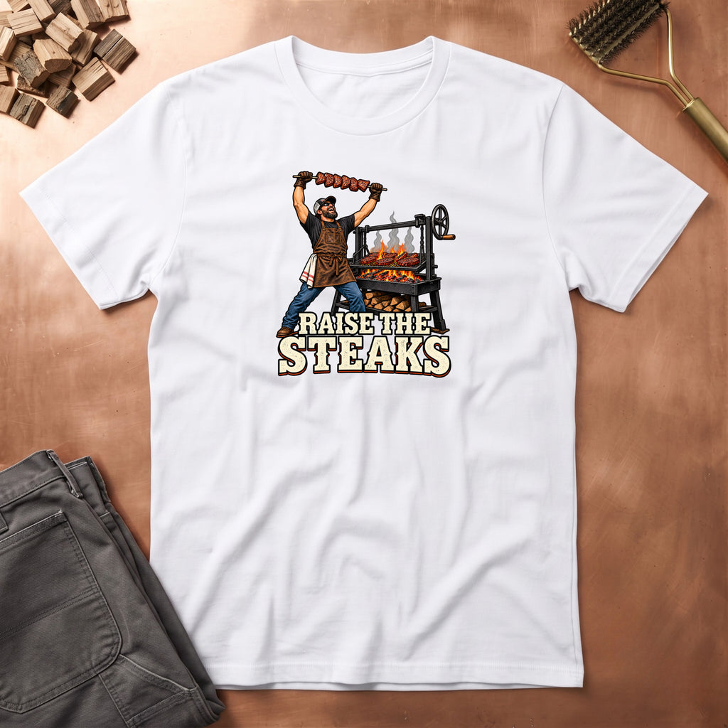 Raise The Steaks T-Shirt