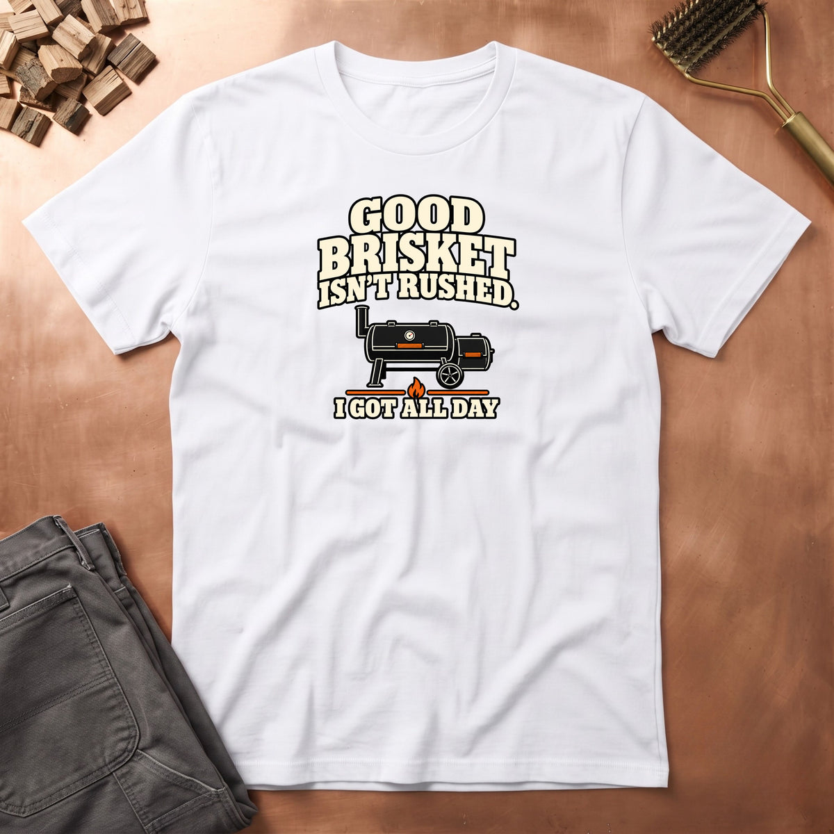 I Got All Day T-Shirt