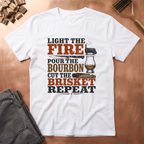 Light the fire repeat T-Shirt