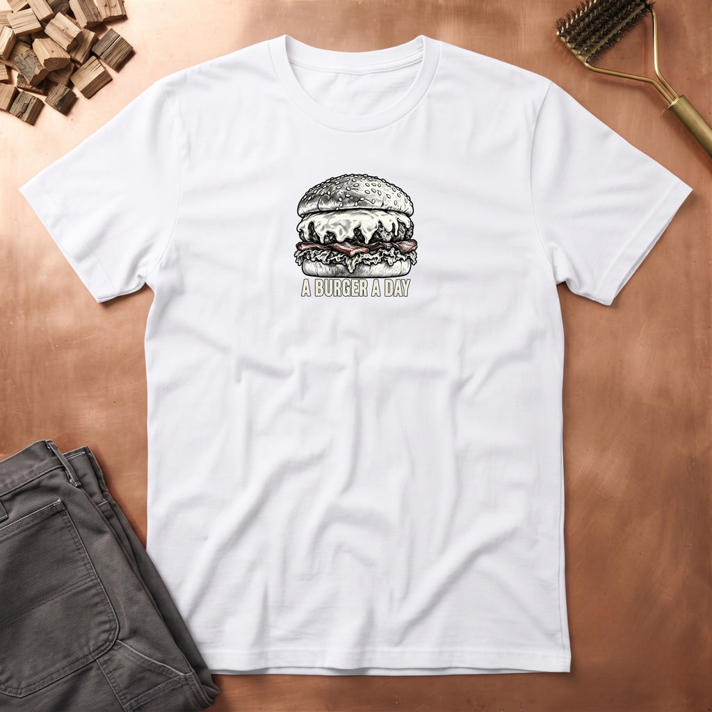 A Burger A Day T-Shirt
