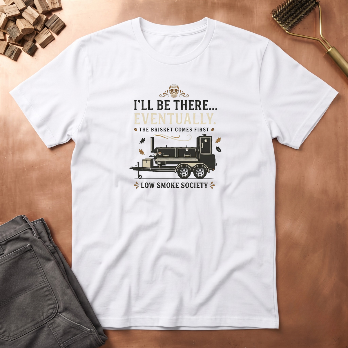 Brisket comes first T-Shirt